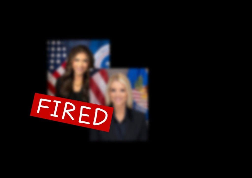 The Abrupt Firing of Kristi Noem and Pam Bondi